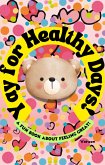 Yay For Healthy Days! (eBook, ePUB)