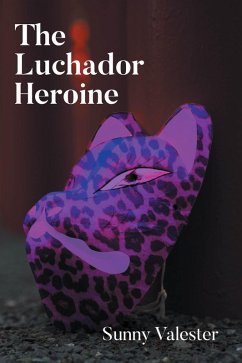 Cover The Luchador Heroine (eBook, ePUB)