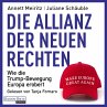 Die Allianz der neuen Rechten... - Bild 1
