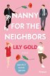 Nanny for the Neighbors / Why Choose... - Bild 1