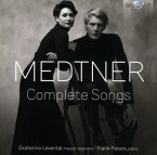 Medtner:Complete Songs Medtner:Complete Songs