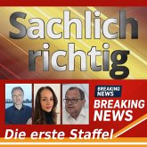 Sachlich richtig – Die ersten 10 Folgen (MP3-Download)