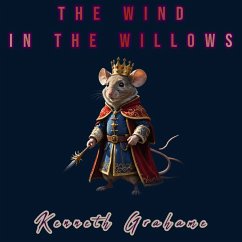The Wind in the Willows (MP3-Download) - Grahame, Kenneth