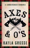 Axes and O's (eBook, ePUB)