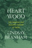 Heartwood (eBook, ePUB)