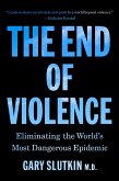 The End of Violence (eBook, ePUB)