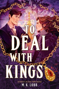 To Deal with Kings (eBook, ePUB) - Lobb, M. K.