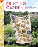 Printing from the Garden (eBook, ePUB) Printing from the Garden (eBook, ePUB)