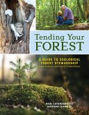 Tending Your Forest (eBook, ePUB) Tending Your Forest (eBook, ePUB)