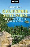 Moon Best of California State Parks (eBook, ePUB) Moon Best of California State Parks (eBook, ePUB)