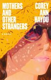 Mothers and Other Strangers (eBook, ePUB)