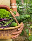The New Natural Food Garden (eBook, ePUB) The New Natural Food Garden (eBook, ePUB)