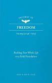 Pathway to Freedom (Trimester Two) (eBook, ePUB) Pathway to Freedom (Trimester Two) (eBook, ePUB)