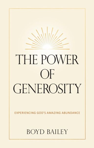 The Power of Generosity (eBook, ePUB) The Power of Generosity (eBook, ePUB)