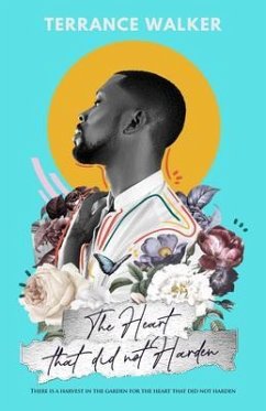 Cover The Heart That Did Not Harden (eBook, ePUB)