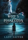 The Wolf's Possession (eBook, ePUB)