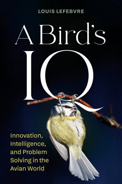 A Bird's IQ (eBook, ePUB) - Lefebvre, Louis