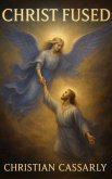 Christ Fused (eBook, ePUB)
