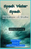 Speak Water Speak (eBook, ePUB) Speak Water Speak (eBook, ePUB)