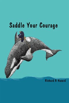 Cover Saddle Your Courage (eBook, ePUB)