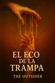 El eco de una trampa (eBook, ePUB)