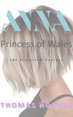 Anna Princess of Wales The Historical Fantasy (eBook, ePUB)