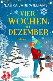 Vier Wochen im Dezember (Mängelexemplar) Vier Wochen im Dezember (Mängelexemplar)