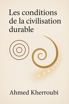 Cover Les Conditions de la Civilisation Durable (eBook, ePUB)
