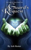 A Guard's Request (eBook, ePUB) A Guard's Request (eBook, ePUB)