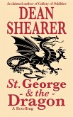 St. George and the Dragon (Lives of the Saints, or, Golden Legends) (eBook, ePUB)