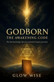 GodBorn The awakening Code (eBook, ePUB)
