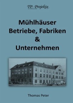 Cover Mühlhäuser Betriebe, Fabriken & Unternehmen