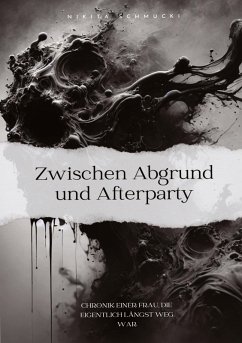 Zwischen Abgrund und Afterparty Cover Zwischen Abgrund und Afterparty