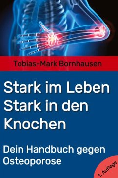 Cover Stark im Leben, Stark in den Knochen