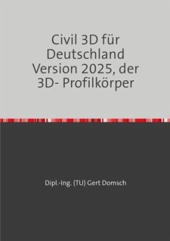 Cover Civil 3D für Deutschland Version 2025, der 3D- Profilkörper