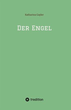 Der Engel - Gayler, Katharina