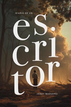 Diario de un escritor (eBook, ePUB) - Madueño, Jordy