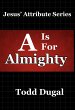 A Is For Almighty (Jesus' Attribute... - Bild 1