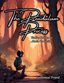 The Pendulum Process (eBook, ePUB) The Pendulum Process (eBook, ePUB)