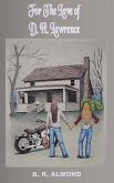 For the Love of D. H. Lawrence (eBook, ePUB) For the Love of D. H. Lawrence (eBook, ePUB)
