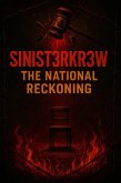 Sinist3rkr3w-The National Reckoning (Sinsit3rkr3w, #2) (eBook, ePUB)