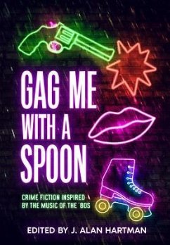 Cover Gag Me With a Spoon (eBook, ePUB)