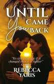 Until You Came Back (eBook, ePUB)
