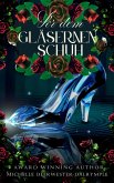 Vor dem Gläsernen Schuh (die Vorher-Serie, #1) (eBook, ePUB)