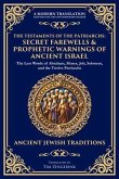 The Testaments of the Patriarchs (eBook, ePUB) The Testaments of the Patriarchs (eBook, ePUB)