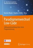 Paradigmenwechsel Low-Code (eBook, PDF)