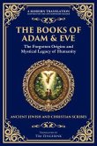 The Books of Adam & Eve (eBook, ePUB) The Books of Adam & Eve (eBook, ePUB)