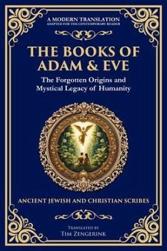 The Books of Adam & Eve (eBook, ePUB) - Writers, Various Ancient