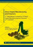 Direct Digital Manufacturing and Polymers (eBook, PDF) Direct Digital Manufacturing and Polymers (eBook, PDF)
