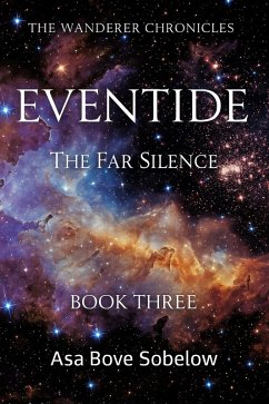 Cover Eventide-The Far Silence (The Archive of Unfinished Tomorrows, #13) (eBook, ePUB)